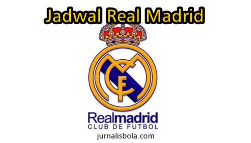 Jadwal Pertandingan Real Madrid 2019-2020 | La Liga & Liga Champions