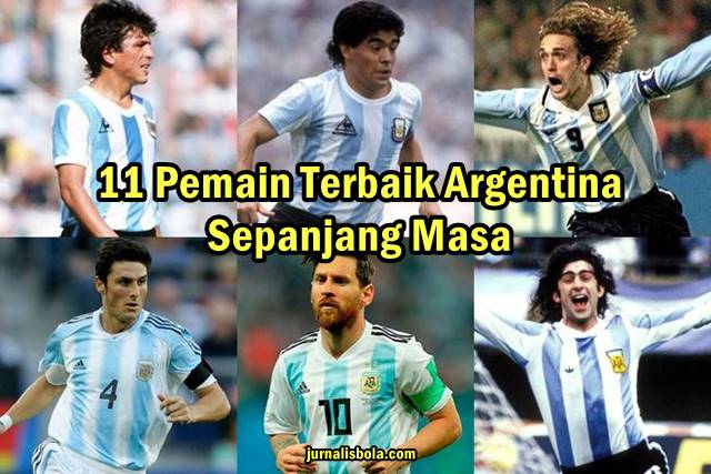 11+ Pemain Terbaik Timnas Argentina Sepanjang Masa [Terbaru]